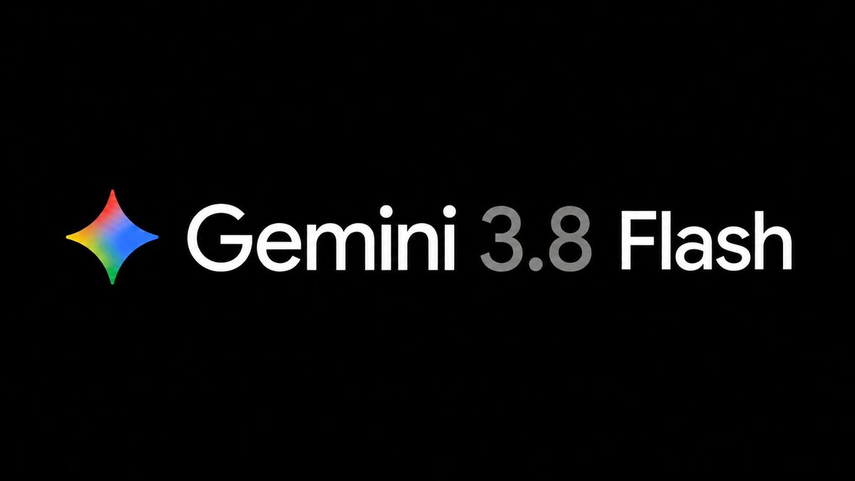 Google Is Internally Testing Out Gemini 3.8 Flash: Reports