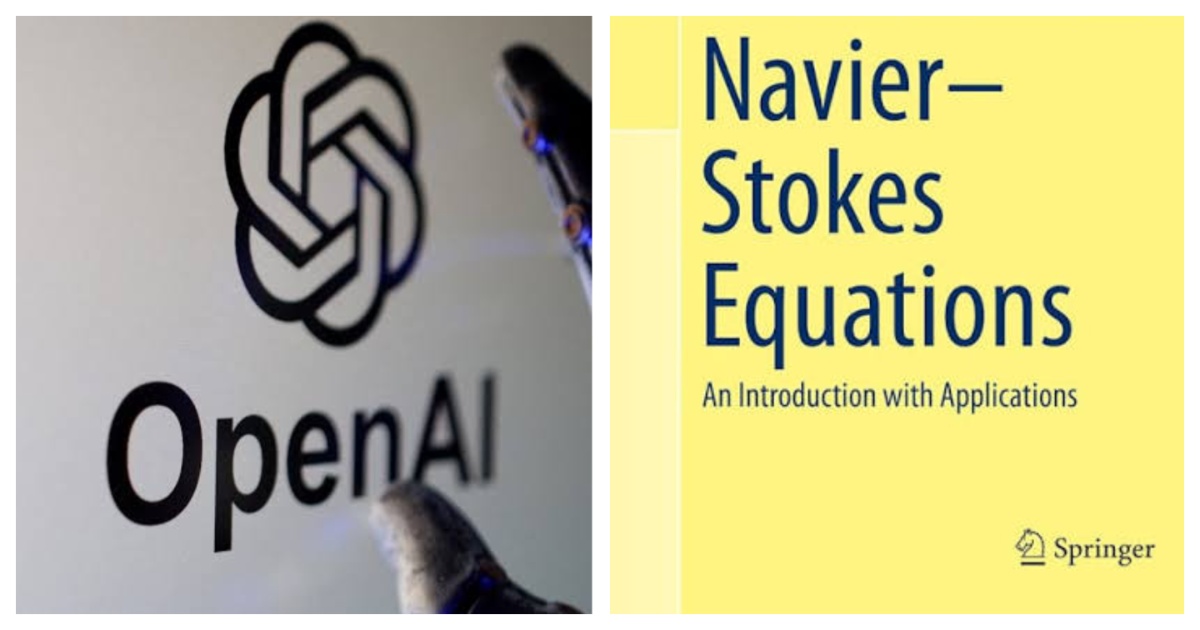 OpenAI Has Claimed To Have Produced A Proof To Resolve The Navier-Stokes $1 Million Millennium Prize Problem: Reports